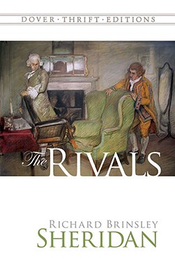Image for The Rivals (Dover Thrift Editions: Plays) The Rivals (Dover Thrift Editions: Plays)