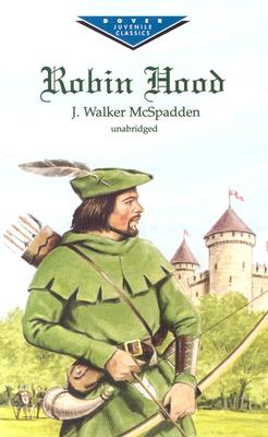 Robin Hood (Dover Children's Evergreen Classics)