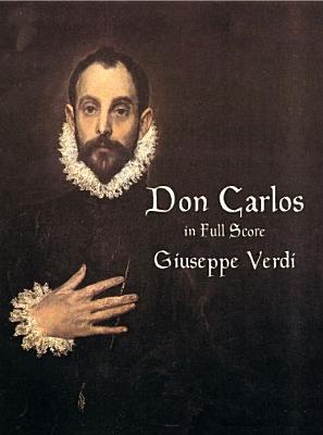 Don Carlos in Full Score (Dover Opera Scores)
