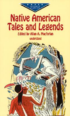 Image for Native American Tales and Legends (Dover Children's Evergreen Classics)