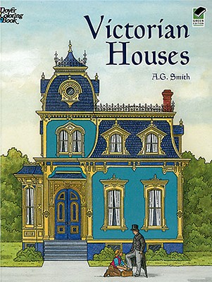 Victorian Houses (Dover History Coloring Book)