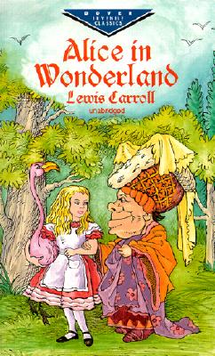 Alice in Wonderland (Dover Children's Evergreen Classics)