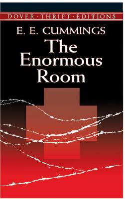 The Enormous Room (Dover Thrift Editions)