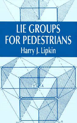 Lie Groups for Pedestrians