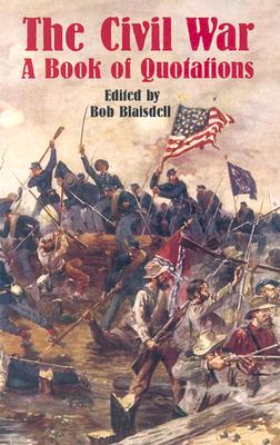Image for The Civil War: A Book of Quotations