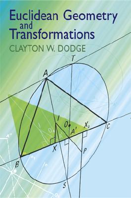 Image for Euclidean Geometry and Transformations (Dover Books on Mathematics)