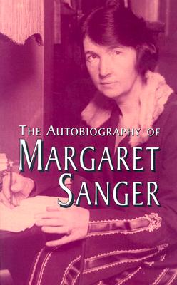 The Autobiography of Margaret Sanger