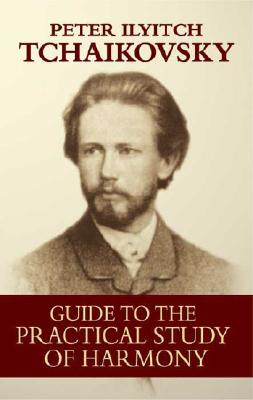 Guide to the Practical Study of Harmony (Dover Books On Music: Analysis)
