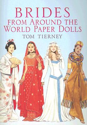 Brides from Around the World Paper Dolls (Dover Paper Dolls)