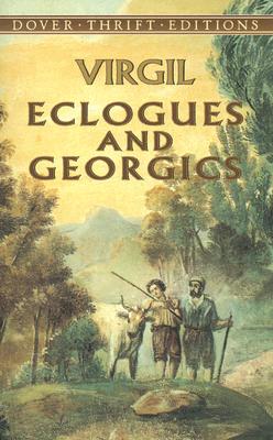 Image for Eclogues and Georgics (Dover Thrift Editions)