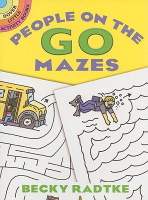 People On the Go Mazes (Dover Little Activity Books)