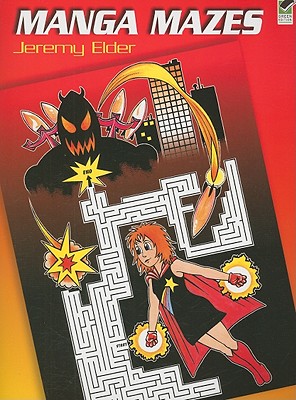 Manga Mazes (Dover Children's Activity Books)