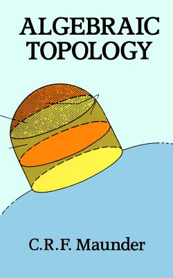 Algebraic Topology (Dover Books on Mathematics)