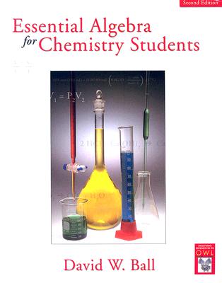Essential Algebra for Chemistry Students, 2nd Edition