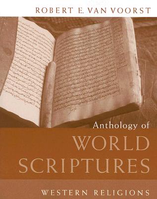 Anthology of World Scriptures: Western Religions
