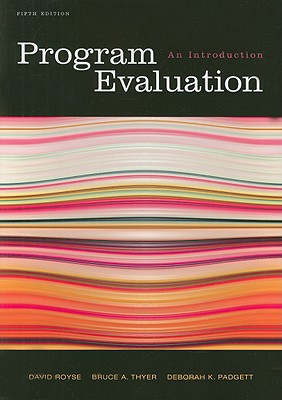 Program Evaluation: An Introduction, 5th Edition