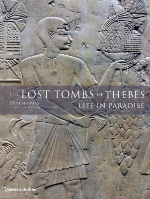 Lost Tombs of Thebes: Life in Paradise