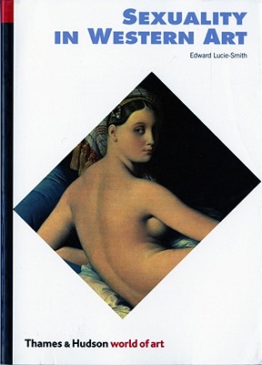 Sexuality in Western Art (World of Art)
