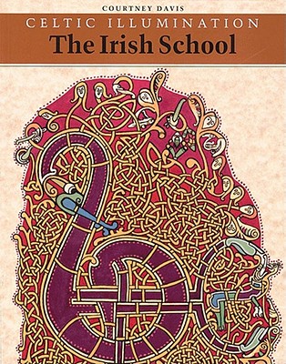 Image for Celtic Illumination: The Irish School