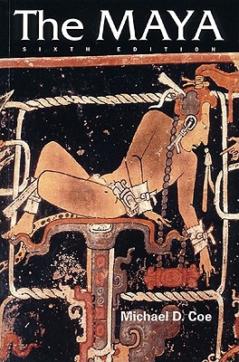 The Maya (Ancient Peoples and Places)