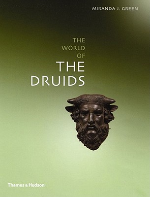 Exploring the World of the Druids.