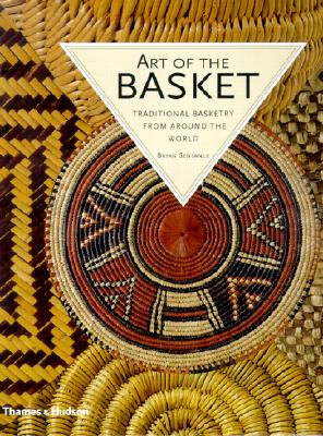 Basketry: A World Guide To Traditional Techniques
