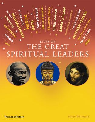 Lives of the Great Spiritual Leaders: 20 Inspirational Tales [Hardcover] Henry Whitbread