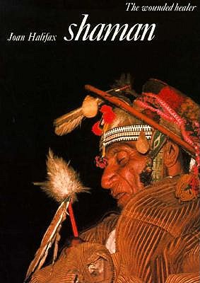 SHAMAN : THE WOUNDED HEALER
