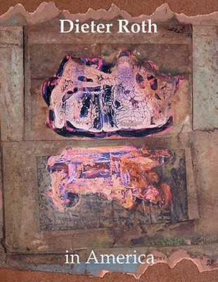 Image for Dieter Roth In America