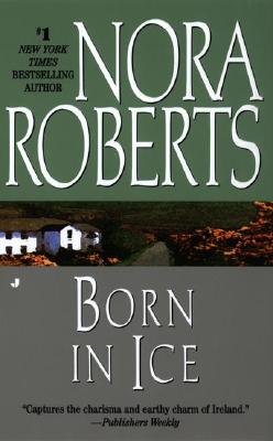 Born in Ice: The Born In Trilogy #2