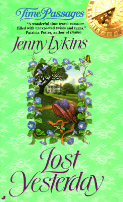 Lost Yesterday (Time Passages Romance)