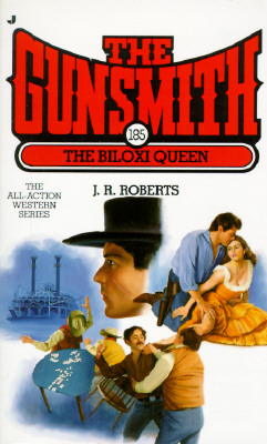 The Biloxi Queen (Gunsmith #185)
