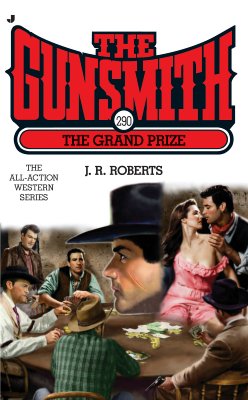 The Grand Prize (The Gunsmith, Book 290)