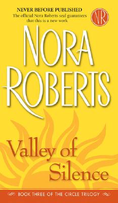 Valley of Silence (The Circle Trilogy, Book 3)