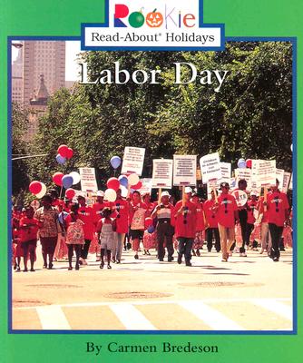 Labor Day (Rookie Read-About Holidays)