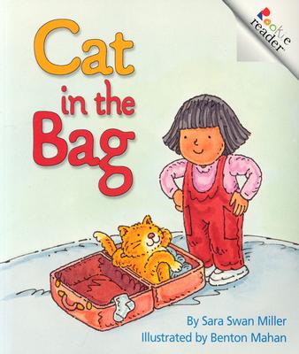 Cat in the Bag (Rookie Readers, Level B)