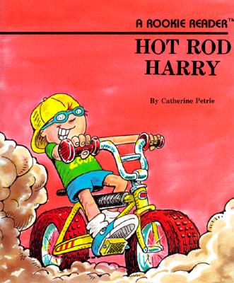 Image for Hot Rod Harry (A Rookie Reader) Hot Rod Harry (A Rookie Reader)