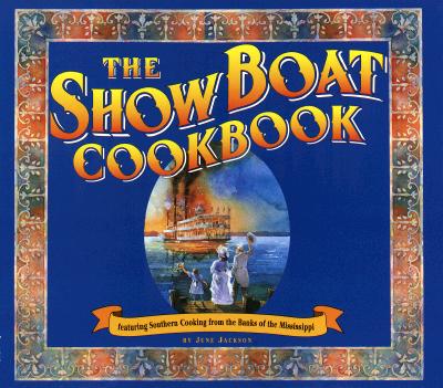 The Showboat Cookbook