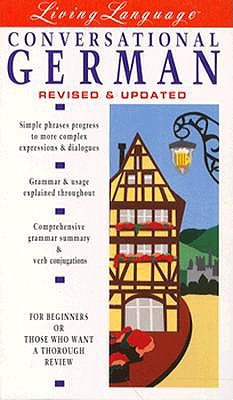 Conversational German: Revised & Updated (Living Language Series)