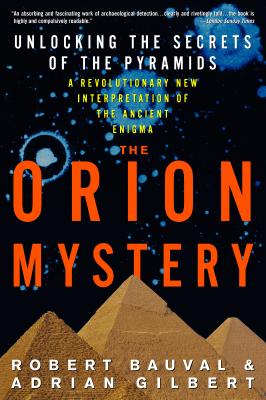 Image for The Orion Mystery: Unlocking the Secrets of the Pyramids
