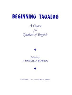 Beginning Tagalog: A Course for Speakers of English