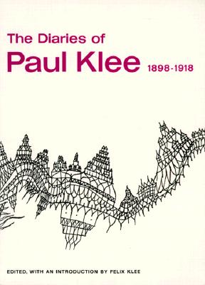 Image for The Diaries of Paul Klee, 1898-1918