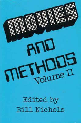 Image for Movies and Methods: Vol. II: An Anthology
