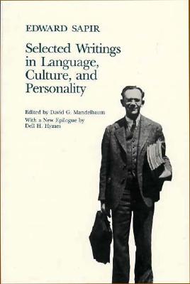Selected Writings in Language, Culture, and Personality