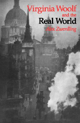 Image for Virginia Woolf and the Real World Virginia Woolf and the Real World