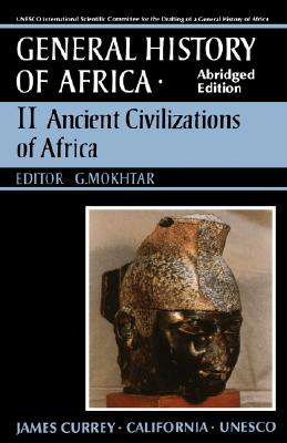 UNESCO General History of Africa, Vol. II, Abridged Edition: Ancient Africa (v. 2)