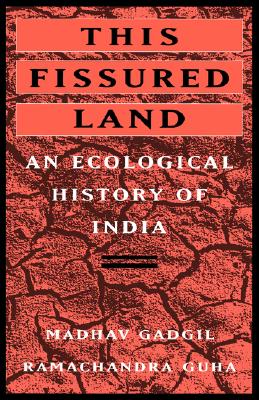 Image for This Fissured Land: An Ecological History of India