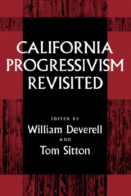 California Progressivism Revisited