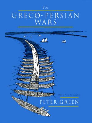 Image for THE GRECO-PERSIAN WARS THE GRECO-PERSIAN WARS