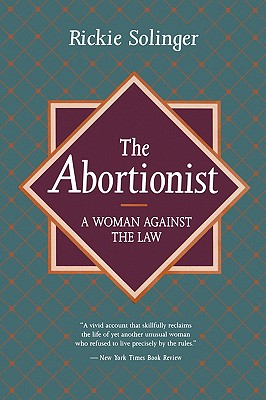 The Abortionist: A Woman Against the Law